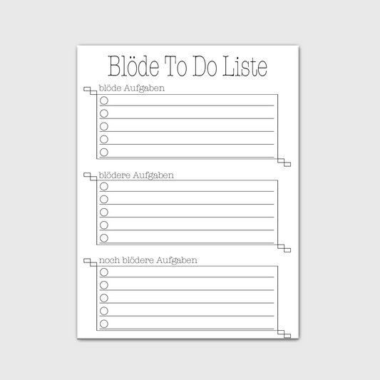 Notizblock Blöde To Do Liste